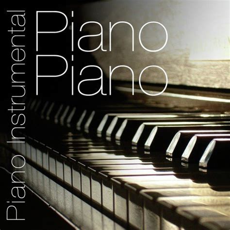 Piano Instrumental Songs Download - Free Online Songs @ JioSaavn