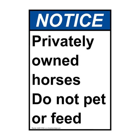 Vertical Privately Owned Horses Do Not Sign Ansi Notice Farm Safety