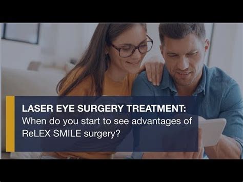 When Do You Start To See The Advantages Of ReLEx SMILE Surgery