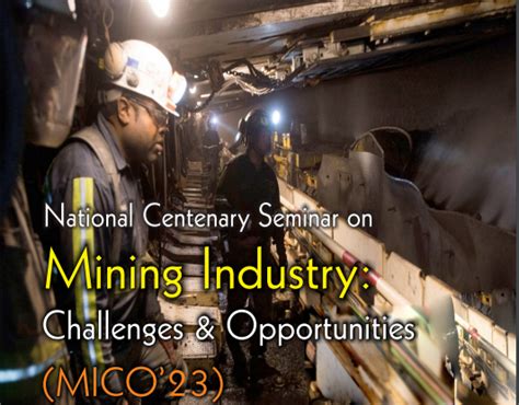 National Centenary Seminar on Mining Industry: Challenges ...