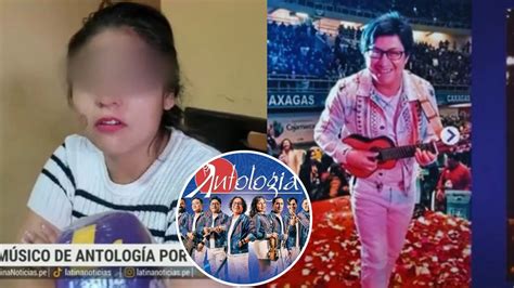 Músico Del Grupo ‘antología’ Es Denunciado Por Agresión Contra Su Pareja “sabiendo Que Perdí A