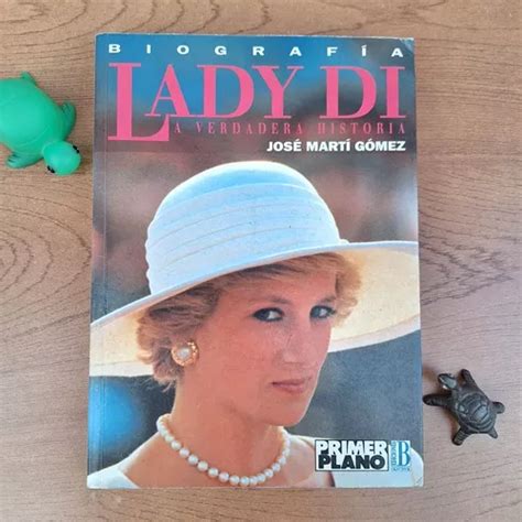 Lady Di La Verdadera Historia Biograf A Original Cuotas Sin Inter S