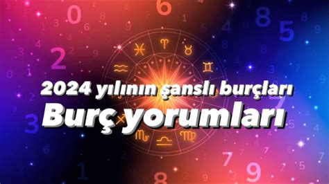 2024 Yılında Burçları Neler bekliyor İşte 2024 Yılının Şanslı Burçları