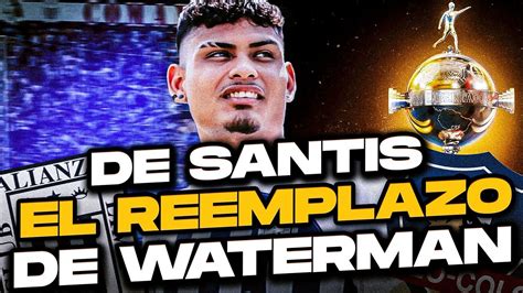 Jeriel de Santis REEMPLAZARÍA a Waterman en Alianza Lima vs Colo colo