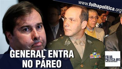 General Peternelli Se Lan A Candidato Presid Ncia Da C Mara Dos