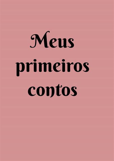 Meus Primeiros Contos Loja Uiclap