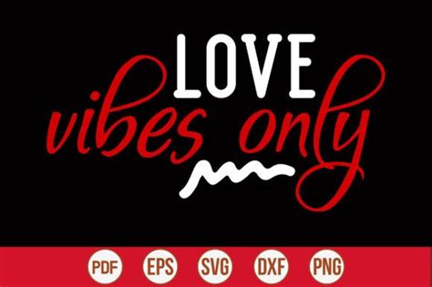 Love Vibes Only Graphic By Creativemim2001 · Creative Fabrica