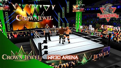 WWE CROWN JEWEL 2021 WR3D ARENA BY SEPKER WR3D REALISTIC ARENA YouTube