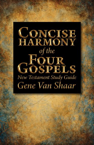 Concise Harmony Of The Four Gospels