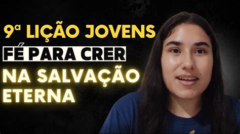 7 lição Jovens 4 trimestre EBD CPAD YouTube