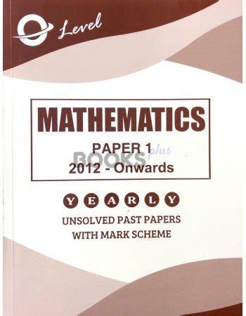 O Level Mathematics P1 Unsolved Upto June 2019 BooksPlus Pakistan