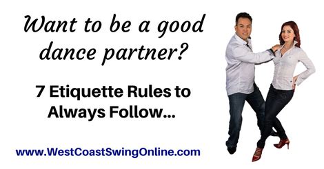 West Coast Swing social dance etiquette - West Coast Swing Online