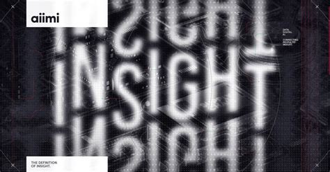 The Definition of Insight - Aiimi