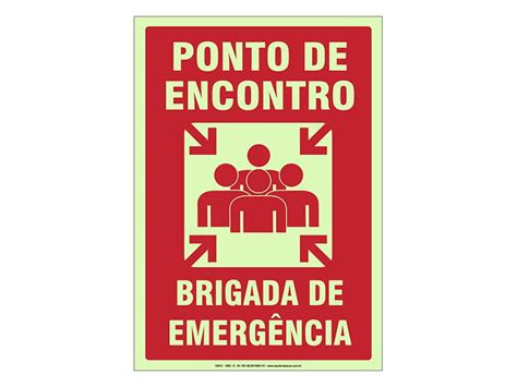 PLACA PONTO DE ENCONTRO BRIGADA DE EMERGÊNCIA FOTOLUMINESCENTE