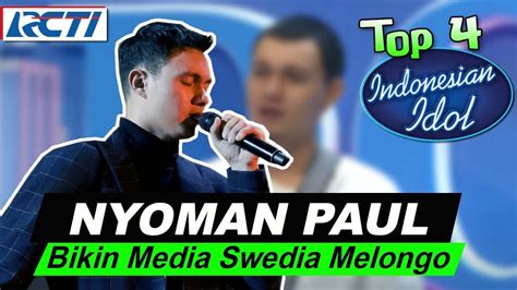 Evidensi Keluarga Nyoman Paul TOP 4 Indonesian Idol 2023 Bikin Media