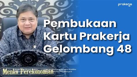 Konferensi Pers Pembukaan Gelombang Program Kartu Prakerja Skema