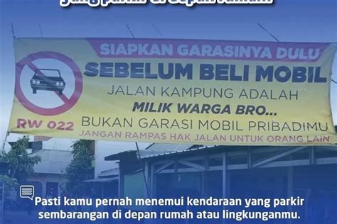 Penting Diketahui Jangan Parkir Sembarangan Di Depan Rumah Pun Bisa