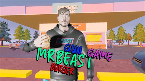 MrBeast Burger Gun Game 1633 5056 1192 من ابتكار 2jhacky Fortnite