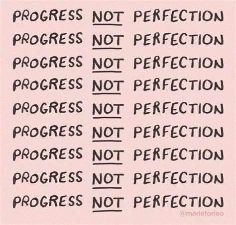 Progress Not Perfection A Mantra To Get Sh T Done