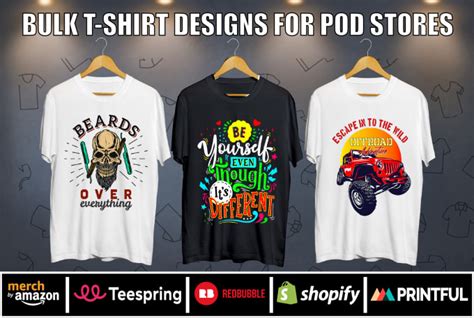 Do Custom T Shirts Design Bulk Design For Amazon Printful Pod And