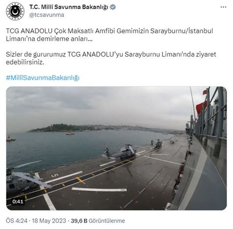 Tcg Anadolu Nun Sarayburnu Liman Na Demirledi Msb G R Nt Leri Payla T