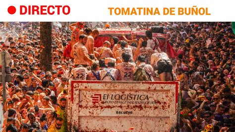 La Tomatina De Bu Ol Regresa Tras Dos A Os De Par N Por La Pandemia