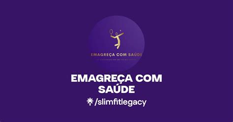 EMAGREÇA SAÚDE Instagram Facebook Linktree