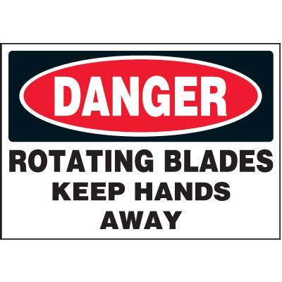 Rotating Blades Warning Labels Osha Safety Labels Emedco