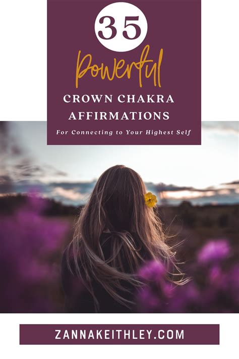 35 Crown Chakra Affirmations For Spiritual Connection