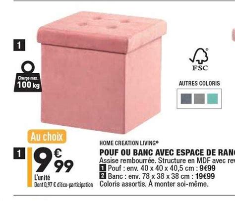 Promo Pouf Ou Banc Avec Espace De Rangement Home Creation Living Chez