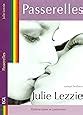 Amazon Fr Passerelles Julie Lezzie Livres