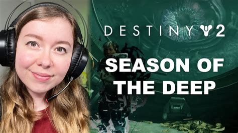 Season Of The Deep Destiny 2 Season 21 Youtube