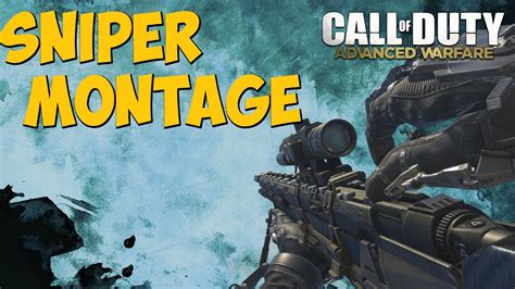 Advanced Warfare Sniper Montage YouTube