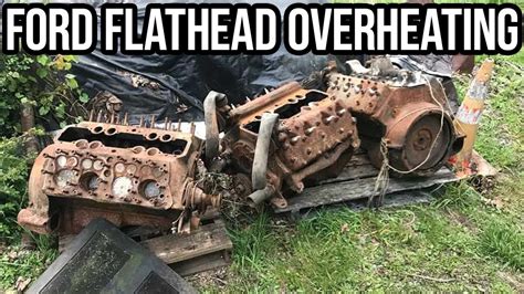 Why Does My Ford Flathead Keep Overheating Hot Rodding 101 YouTube