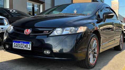 Honda Civic Si G K Investimento De Mil No Motor Tem