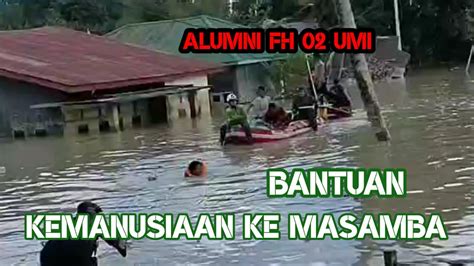 Bantuan Kemanusiaan Alumni Fh Umi Untuk Korban Banjir Bandang