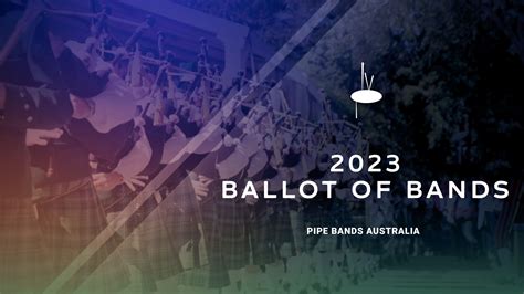 2023 Ballot Of Bands Pipe Bands Australia