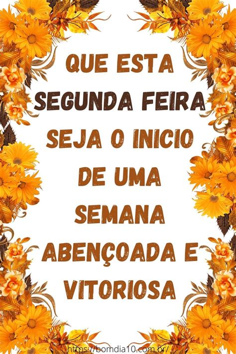 Feliz segunda feira abençoada Bom dia feliz segunda feira Bom dia