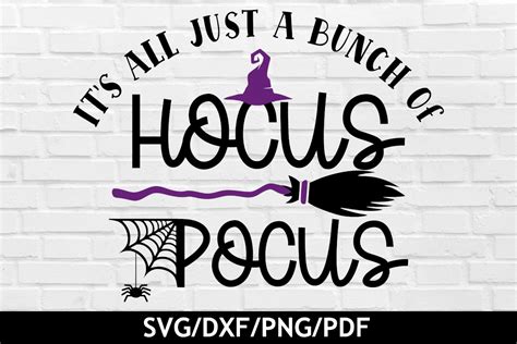 It S All Just A Bunch Of Hocus Pocus Graphic By Canadadigitaldesigns