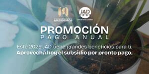 Jad Aprovecha La Promoci N De Pago Anual Que El Gobierno Municipal De