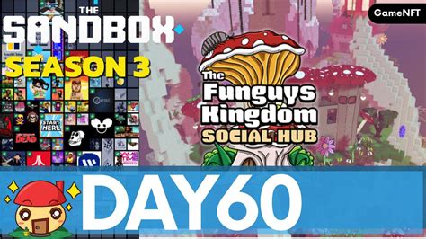 The Sandbox Day60 SS3 รวว เดอะ แซนดบอกซ อลฟาซซน3 The Funguys