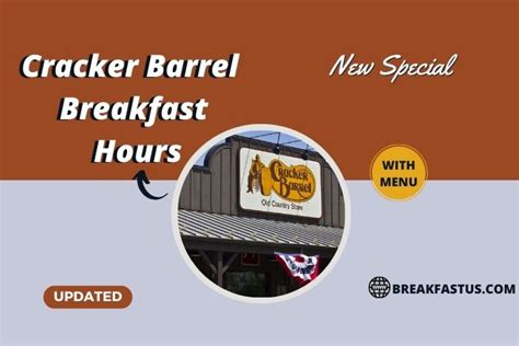 Cracker Barrel Breakfast Hours With Menu Prices Official Hours