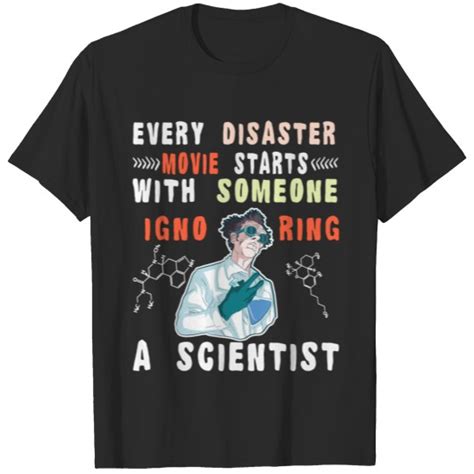 Funny science scientist quote geek T Shirts sold by Edson Nascimento ...