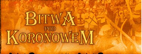 Historia Polski Bitwa Pod Koronowem