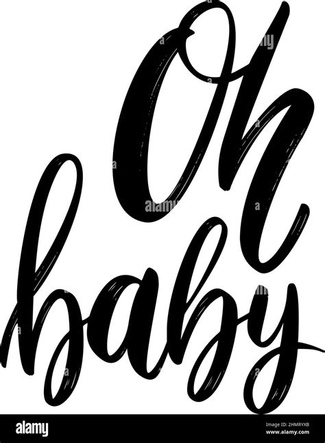 Oh Baby Lettering Phrase On White Background Design Element For