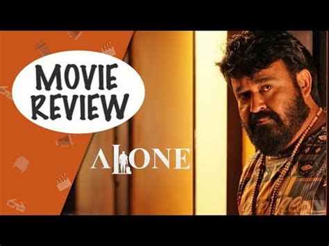 Alone Honest Movie Review Mohanlal Shaji Kailas Musics