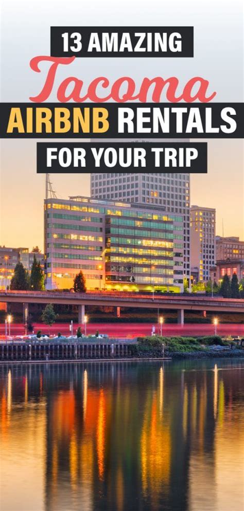 12 Amazing Airbnb Tacoma Rentals For Your Trip | TripInsiders ...