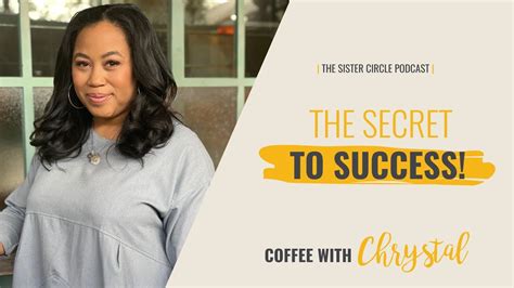 The Secret To Success With Chrystal Evans Hurst Youtube