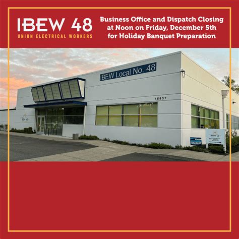 Local 48 Office and Dispatch Closing at Noon on December 5th — IBEW
