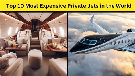 Top 10 Most Expensive Private Jets In The World Inside The NEW 90